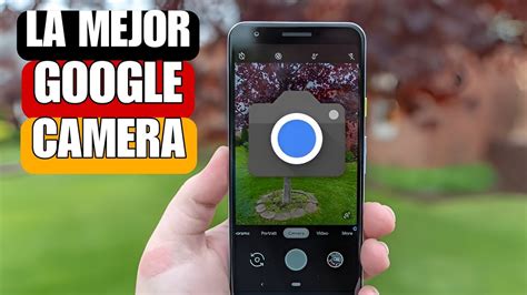 Quieres Mejorar Tus Fotos En Android Descubre C Mo Obtener La Mejor