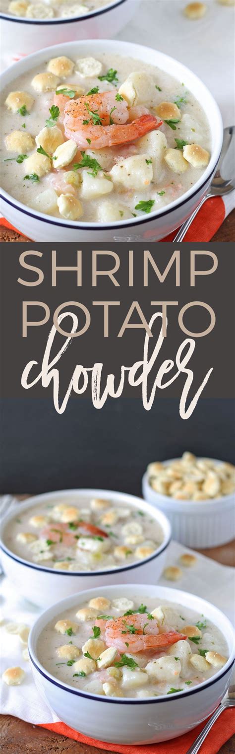 If You Re Looking For A New Winter Soup Try This Shrimp Potato Chowder