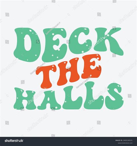 Deck Halls Christmas Over 256 Royalty Free Licensable Stock Vectors