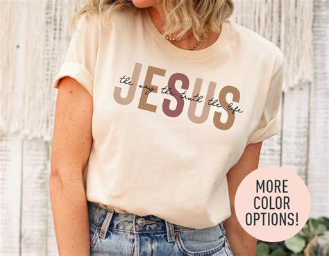 Jesus The Way The Truth The Life Shirt For Women Christian Shirt For