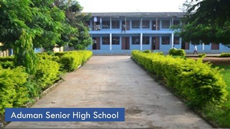 Aduman Senior High School Admass History And Their Beautiful Campus