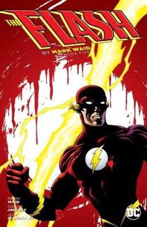 Flash by Mark Waid Book Five by Mark Waid, Paperback, 9781401284602 ...