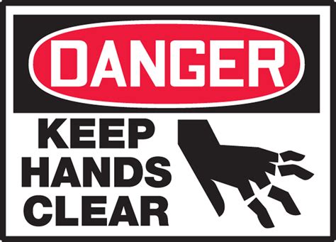 Keep Hands Clear OSHA Danger Safety Label LEQM133