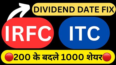 Split Dividendirfc Itc Irfc Share Latest News Itc Share