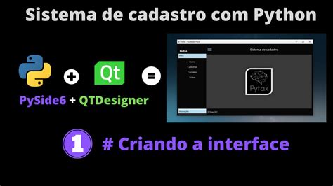 01 Criando a interface gráfica do sistema Sistema de Cadastro