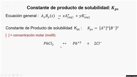 Constante De Producto De Solubilidad YouTube