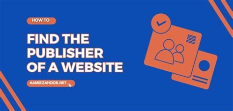 How To Find The Publisher Of A Website 6 Best Methods