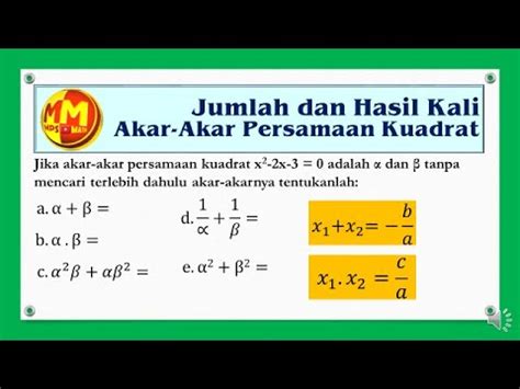 Jumlah Dan Hasil Kali Akar Akar Persamaan Kuadrat YouTube