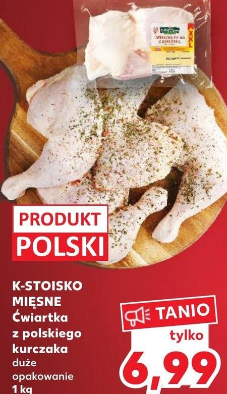 Wiartka Z Kurczaka K Stoisko Mi Sne Promocja Kaufland Ding Pl