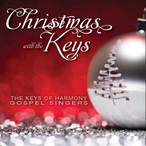 ‎Christmas with the Keys - EP - Album by The Keys of Harmony Gospel ...