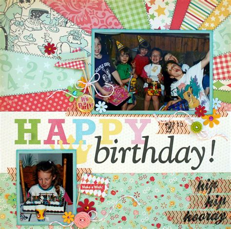 Happy Birthday - Scrapbook.com Birthday Scrapbook Layouts, Summer ...