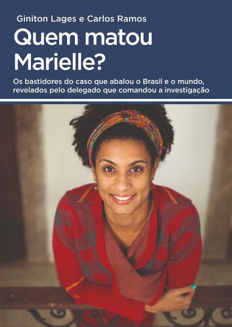 Caso Marielle Livro Revela Os Bastidores Da Investiga O Portal Az