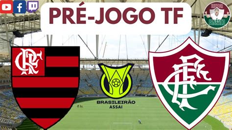 Fala Tricolor Pr Jogo Tf Flamengo X Fluminense E As Ltimas