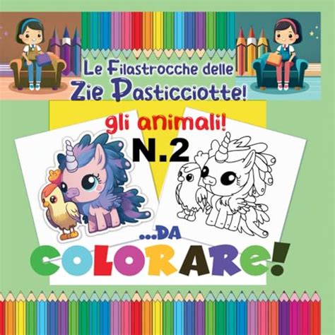 Le Filastrocche Delle Zie Pasticciotte Secondo Libro Della Collana By