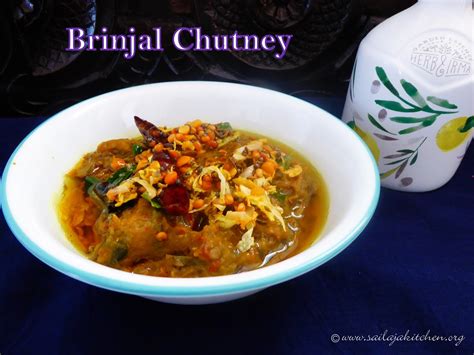 Sailaja Kitchena Site For All Food Lovers Brinjal Chutney