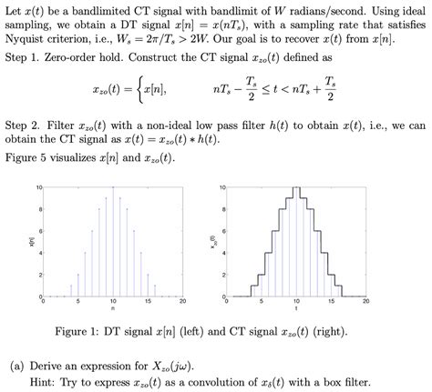 Let ä t be a bandlimited CT signal with bandlimit of Chegg