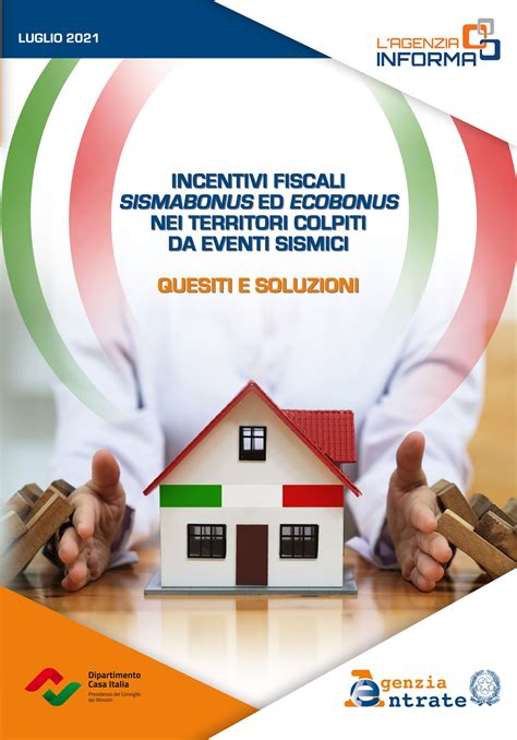 Sismabonus Ed Ecobonus Post Sisma La Guida Per Sciogliere Ogni Dubbio