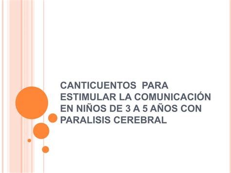 Canticuentos para estimular la comunicación en niños de PPT