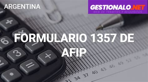 Formulario 155 de AFIP Formato Cómo Llenarlo y MÁS