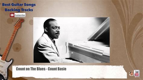 🎸 Count On The Blues Count Basie Guitar Backing Track Youtube