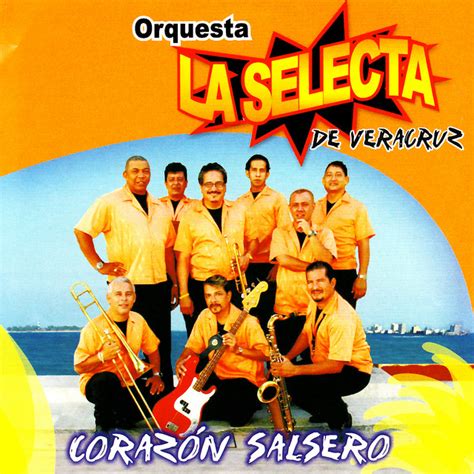 Orquesta La Selecta De Veracruz Spotify