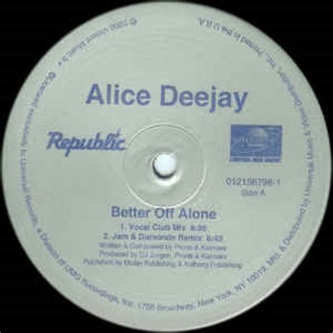 Alice Deejay - Better Off Alone (2000, Vinyl) | Discogs