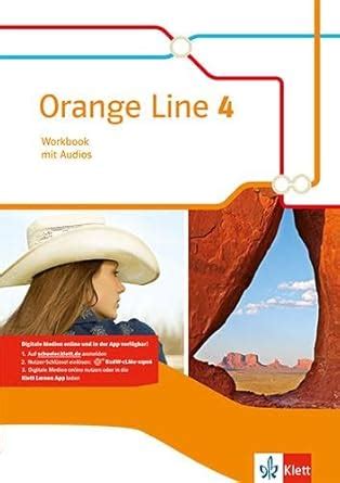 Orange Line Workbook Mit Audios Klasse Orange Line Ausgabe Ab