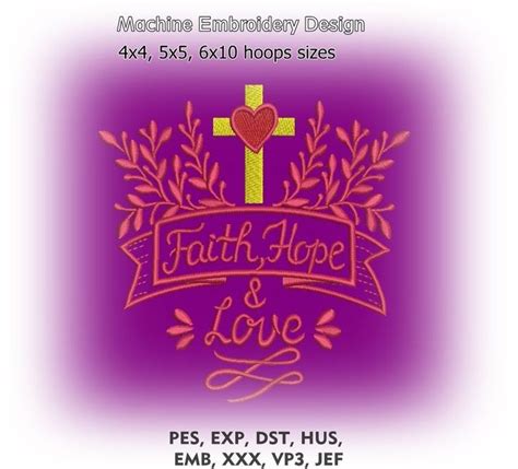 Faith Hope And Love Machine Embroidery Design Christian Embroidery 4