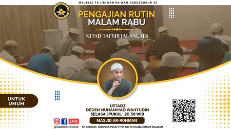 Live Pengajian Rutin Malam Rabu Kitab Tafsir Jalalain Juz Hal Q