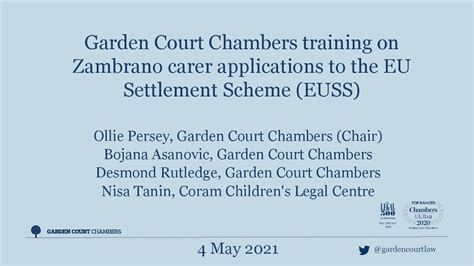 Garden Court Chambers Training On Zambrano Carer Applications To The Eu