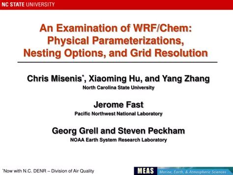 Ppt An Examination Of Wrf Chem Physical Parameterizations Nesting