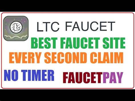 Best High Litecoin Faucet Every Second Claim Ltc Unlimited