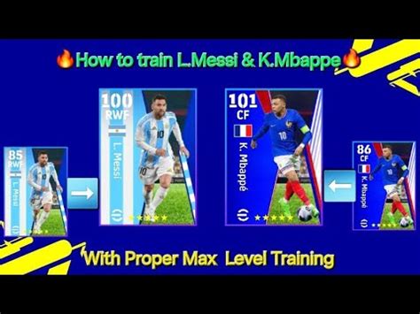 How To Train 100 Rated L Messi 101 Rated K Mbappe Best Progression