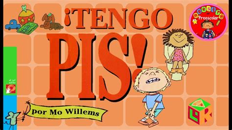 TENGO PIS CuentoMoe Willems Maestra En Preescolar YouTube