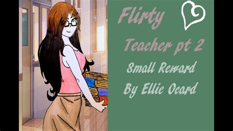 Asmr Roleplay Flirty Teacher Pt 2 Small Reward Over Working Yourself