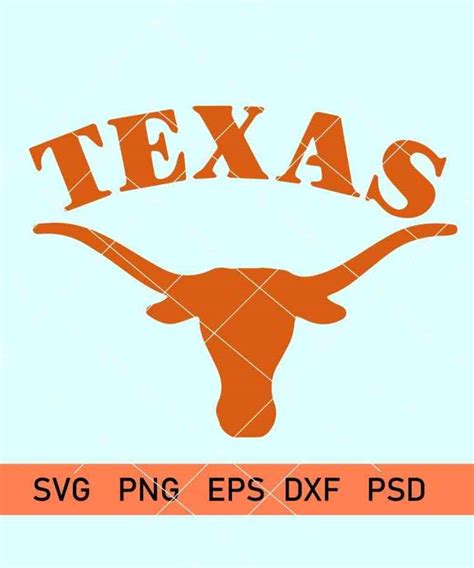 Texas Longhorn Svg Texas Svg Texas Longhorns Cut Files For Tee Design