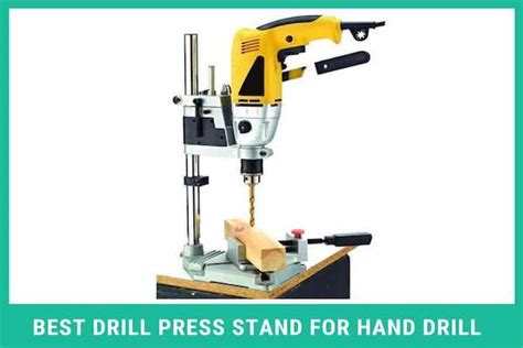 7 Best Drill Press Stand for Hand Drill | Drill Villa