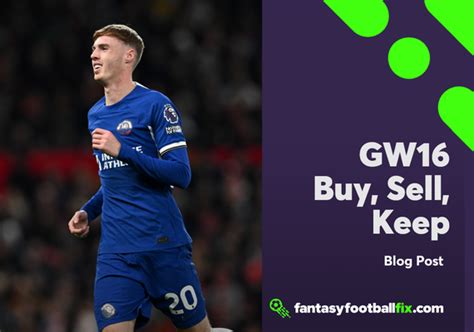 Fantasy Premier League Fpl Gameweek Buy Sell Keep