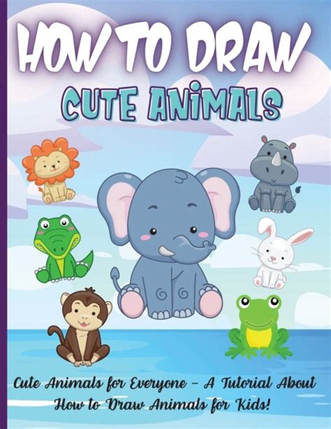 How To Draw Cute Animals Rhea Stokes Buy How To Draw Cute Animals