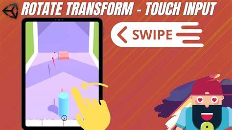 Rotating Objects In Unity3d Using Touch Swipe Input Unity Transform Rotation Tutorial Youtube