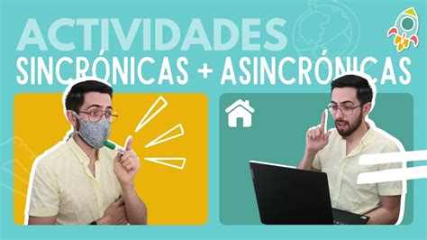 14 actividades SINCRÓNICAS y ASINCRÓNICAS que debes estar usando en