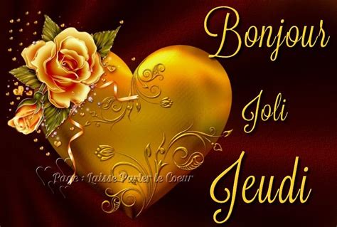 Bonjour Joli Jeudi Jeudi Coeur Fleur Rose Jaune Image Bonne Journ E