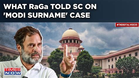 Modi Surname Case What Rahul Gandhi Said In Appeal To Supreme Court