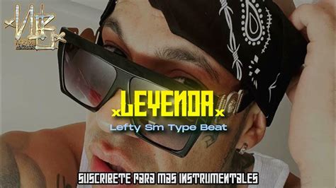 Leyenda Lefty Sm Type Beat Base De Rap Mexa Instrumental Uso