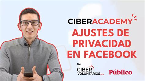 Cómo configurar los ajustes de privacidad en Facebook Público