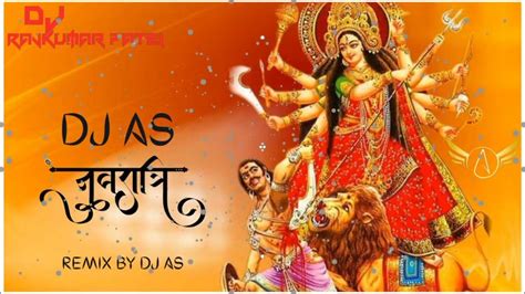 Maa Sherawaliye Tera Sher Aa Gayaremix By Dj As Navratri Specialdj Rajkumar Patel Official