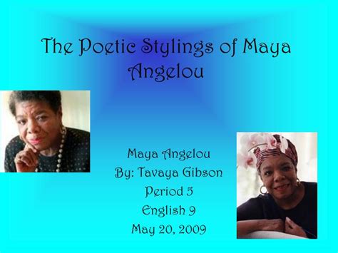 Ppt The Poetic Stylings Of Maya Angelou Powerpoint Presentation Free Download Id 4654623