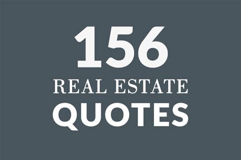 156 Real Estate Quotes The Secret To Social Media Success