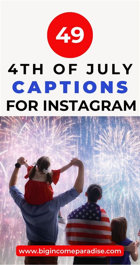 Th Of July Captions For Instagram To Help You Boost Engagement And Get