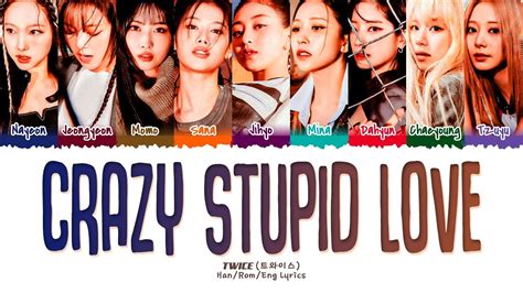 Twice Crazy Stupid Love Lyrics English